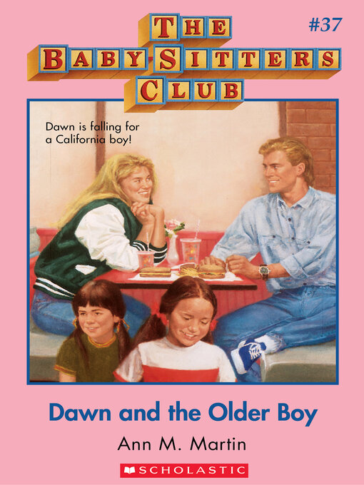 Title details for Dawn and the Older Boy by Ann M. Martin - Wait list